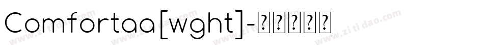 Comfortaa[wght]字体转换
